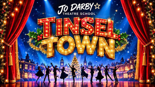Jo Darby Theatre School - Tinsel Town