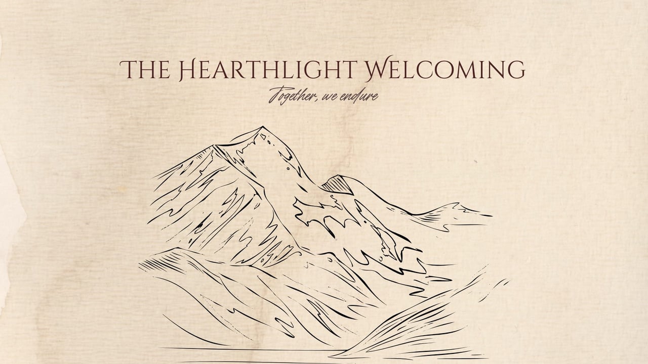 The Hearthlight Welcoming