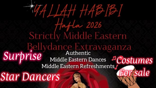 Jorday Riveras Dance Studio - YALLAH HABIBI Hafla 2026 Middle Eastern Belly Dance Extravaganza Sat 11/7/2026 7-10pm