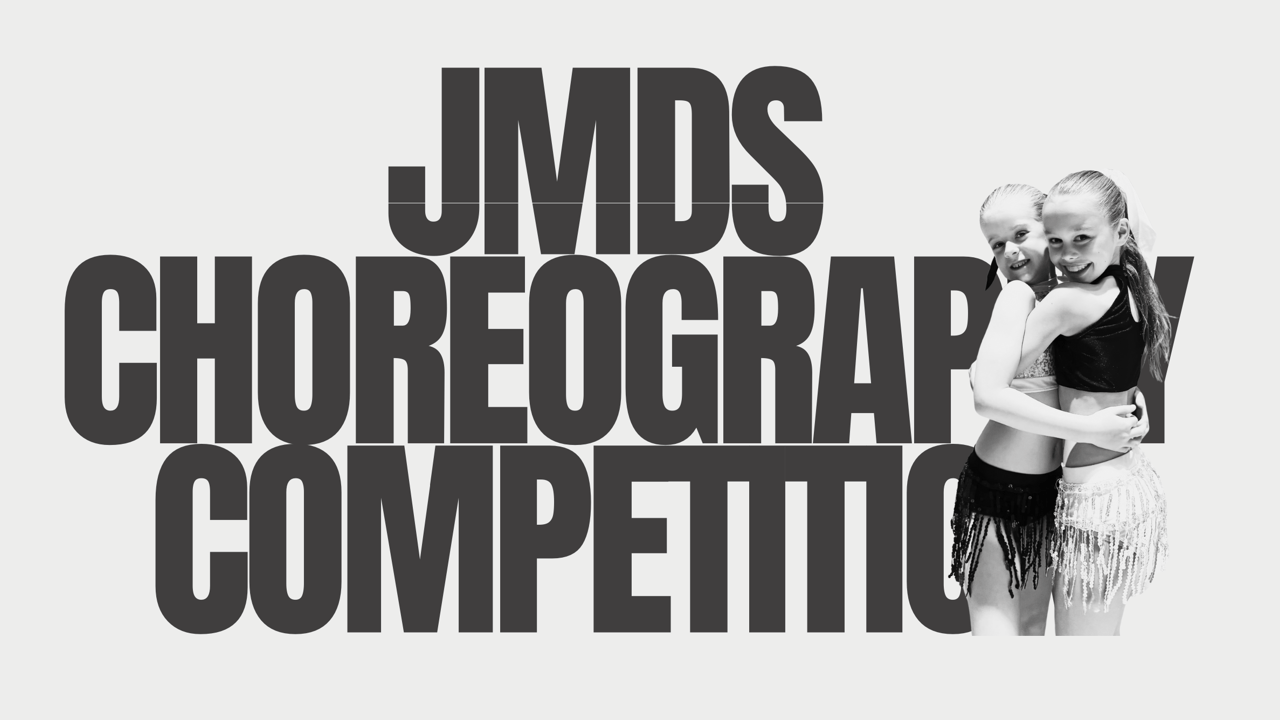 JMDS CHOREOGRAPHY COMPETITION 2026