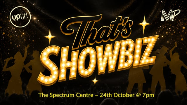 Uplift Performing Arts - That's Showbiz