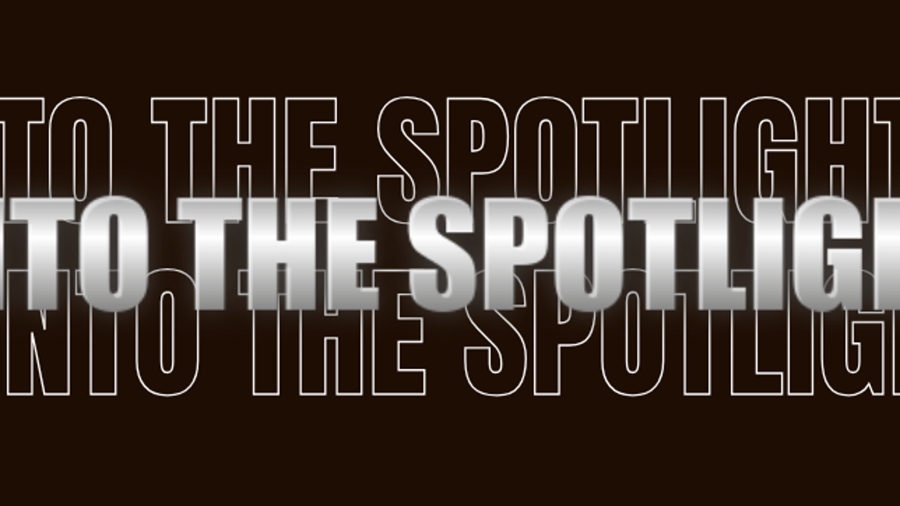 Into The Spotlight