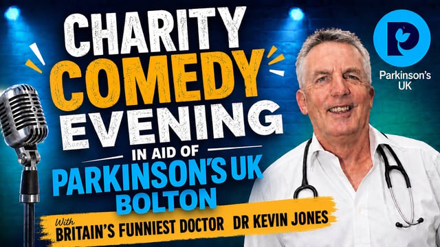 Parkinson's UK - Charity Comedy Evening In Aid Of Parkinson's UK Bolton