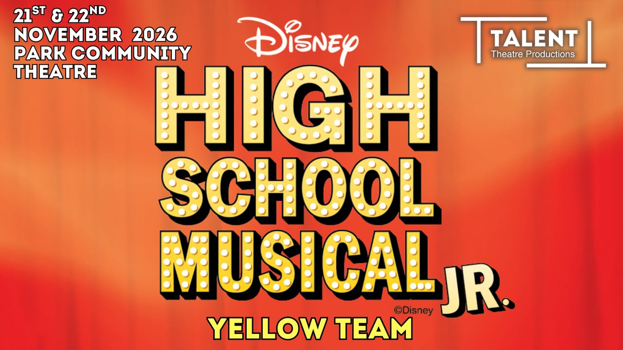 Disney's High School Musical JR (YELLOW TEAM)